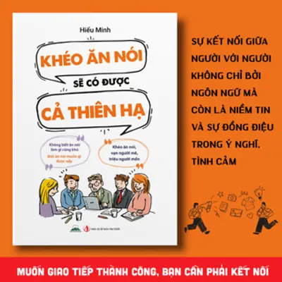 Khéo Ăn Nói Sẽ Có Được Cả Thiên Hạ — ảnh 3